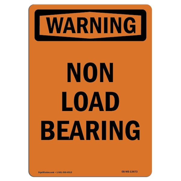 Safety Sign, OSHA WARNING, 5" Height, Non Load Bearing, Portrait, 10PK
